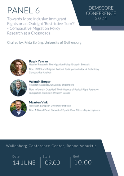 Panel 6_Towards More Inclusive Immigrant Rights or an Outright ‘Restrictive Turn’? - Comparative Migration Policy Research at a Crossroads